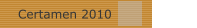 Certamen 2010