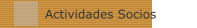 Actividades Socios