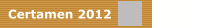 Certamen 2012