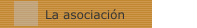 La asociaci&oacute;n